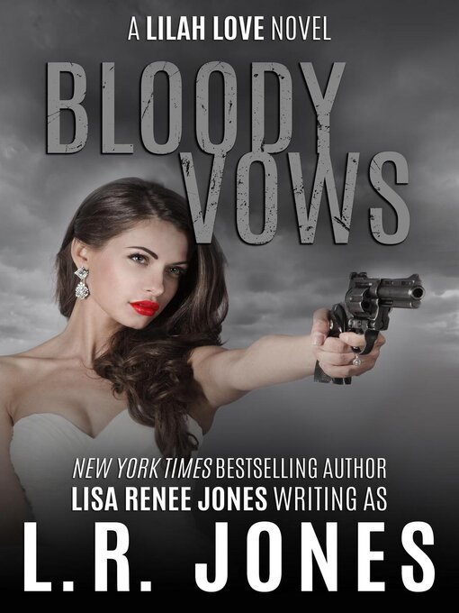 Title details for Bloody Vows by L.R. Jones - Available